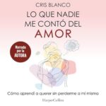 Portada Lo que nadie me contó del amor