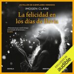 Portada La felicidad en los días de lluvia