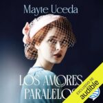 Portada Los amores paralelos