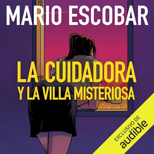 Portada La cuidadora y la villa misteriosa