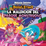 Portada BrawL Stars: La maldición del Parque Monstruoso